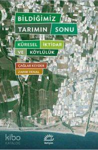 Bildiğimiz Tarımın Sorunu