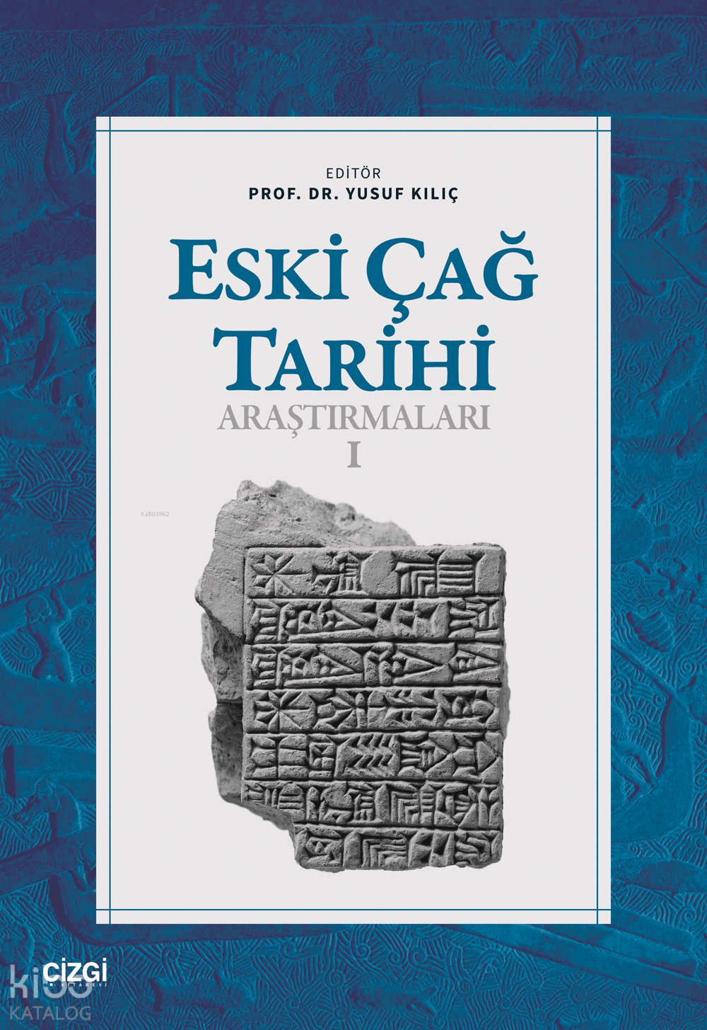 Eski Çağ Tarihi Araştırmaları - I