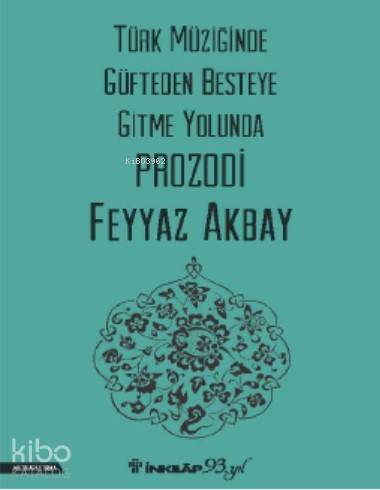Türk Müziğinde Güfteden Besteye Gitme Yolunda Prozodi
