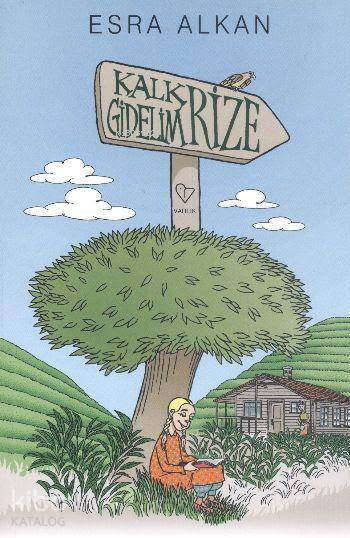 Kalk Gidelim Rize - Esra Alkan