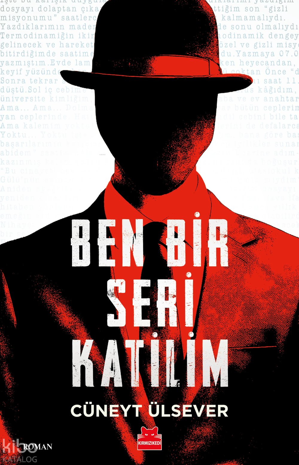 Ben Bir Seri Katilim - Cüneyt Ülsever