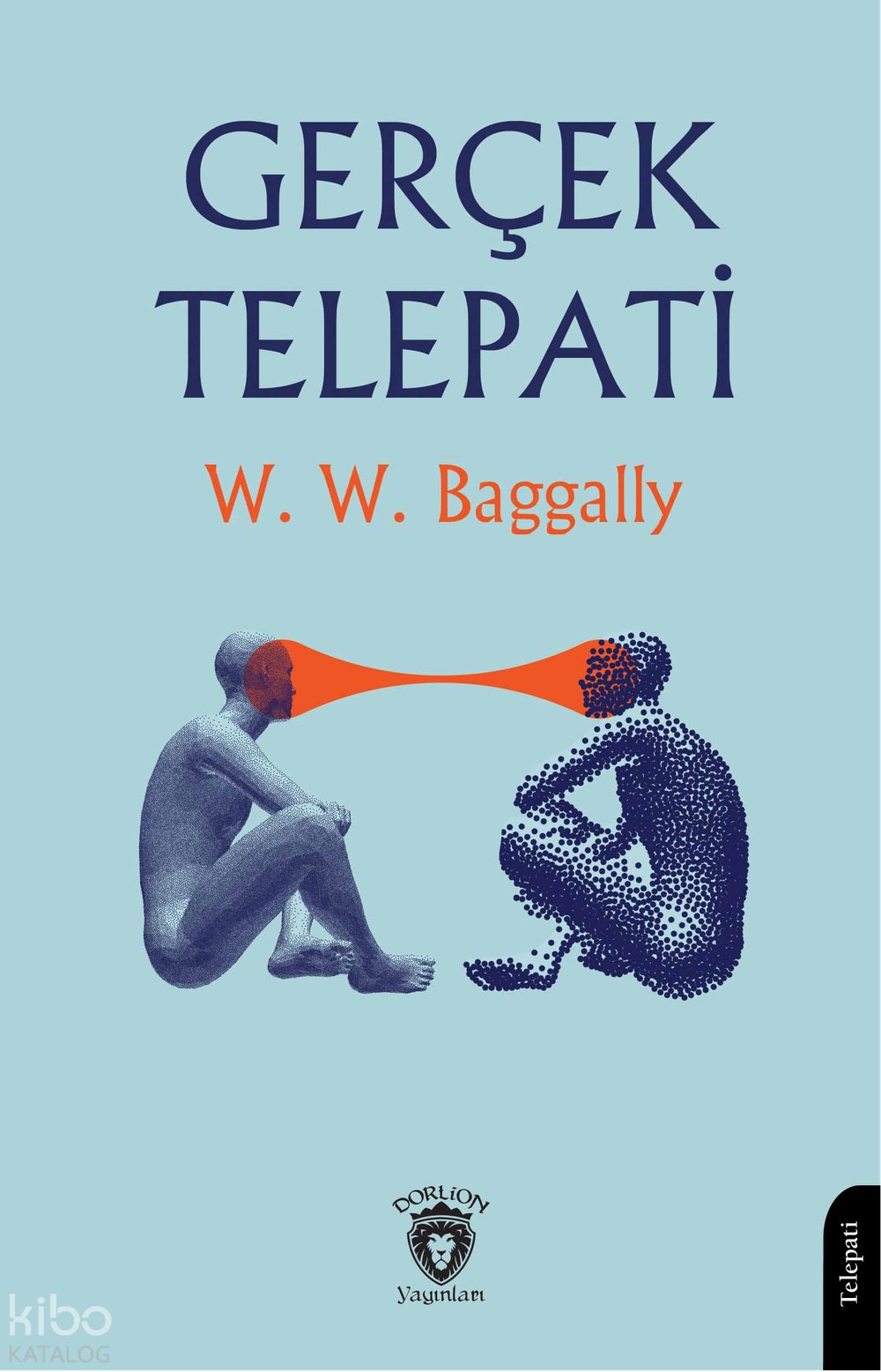 Gerçek Telepati - W. W. Baggally