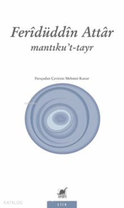 Mantıku’t-Tayr (Kuş Dili)