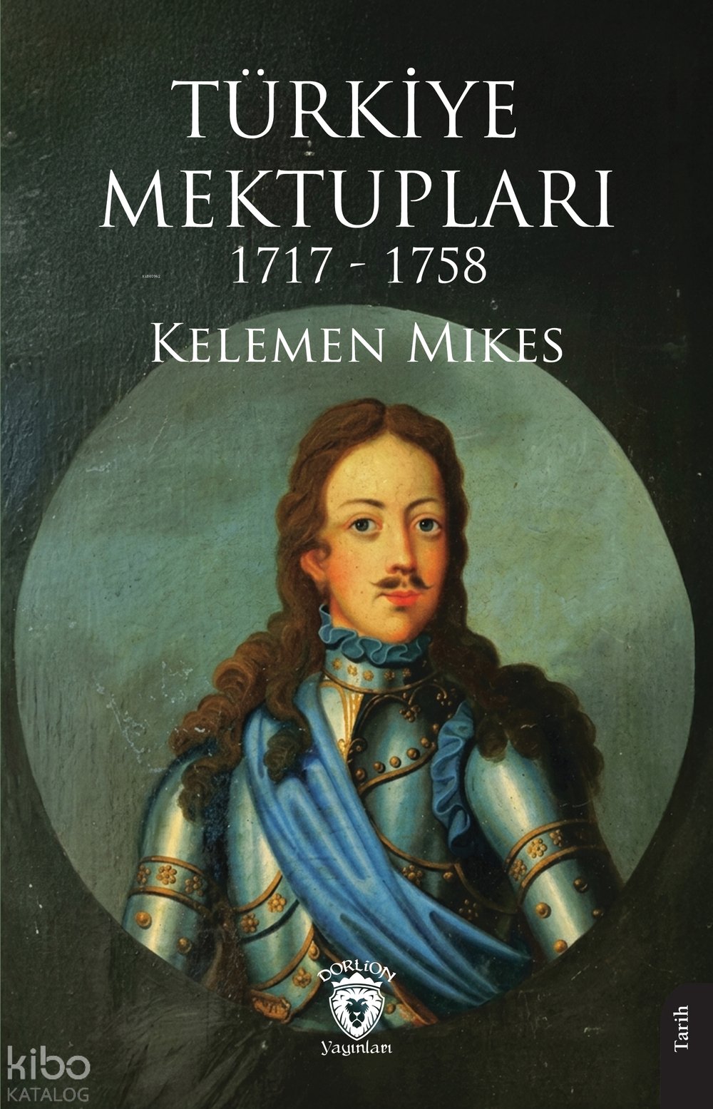 Türkiye Mektupları 1717-1758