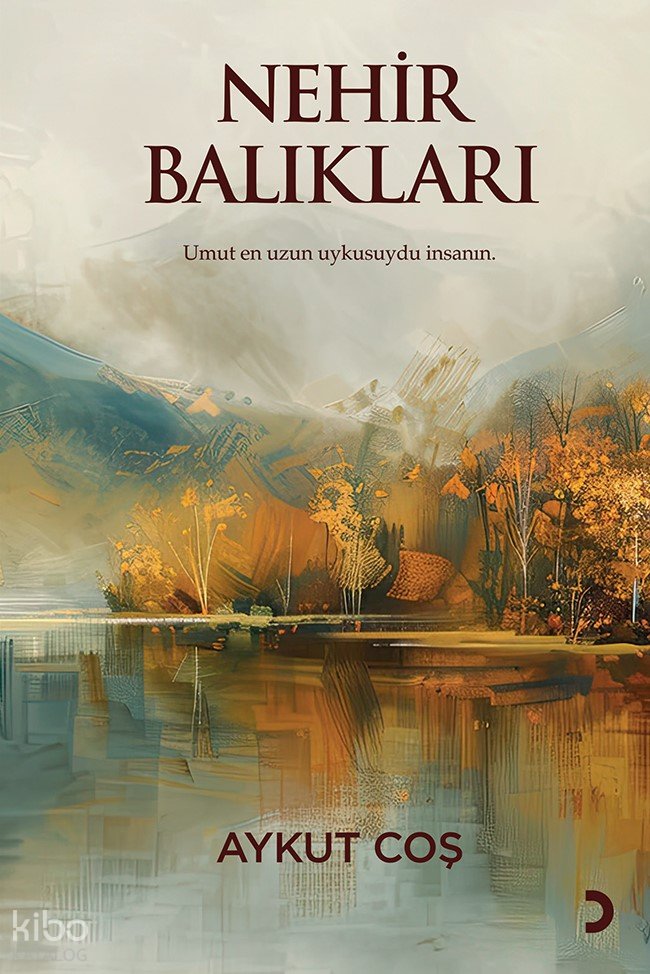 Nehir Balıkları - Aykut Coş