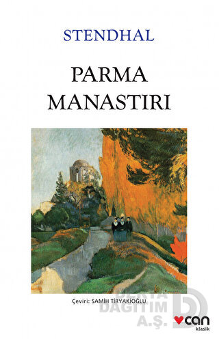 Parma Manastırı - Marie-Henri Beyle Stendhal