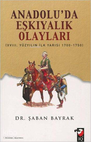 Anadoluda Eşkıyalık Olayları