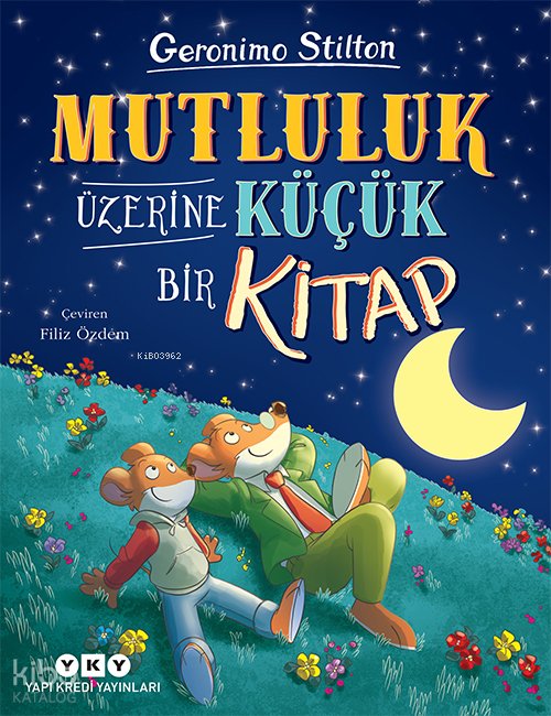 Mutluluk Üzerine Küçük Bir Kitap - Geronimo Stilton