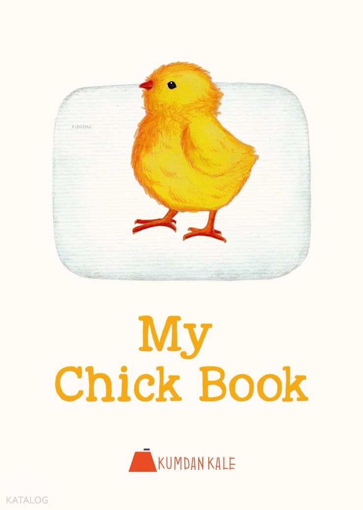 My Chick Book - Işıl Erverdi