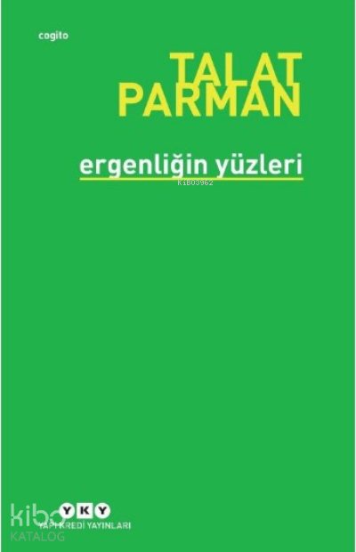 Ergenliğin Yüzleri