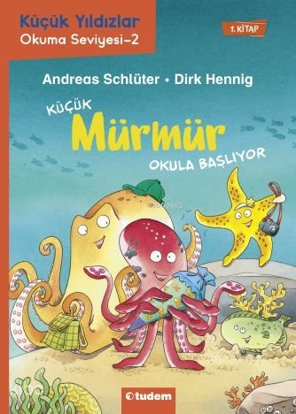 Küçük Mürmür Okula Başlıyor