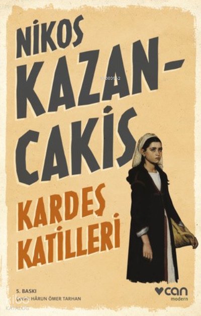 Kardeş Katilleri - Nikos Kazancakis