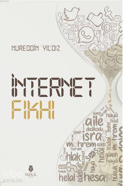 İnternet Fıkhı - Nureddin Yıldız