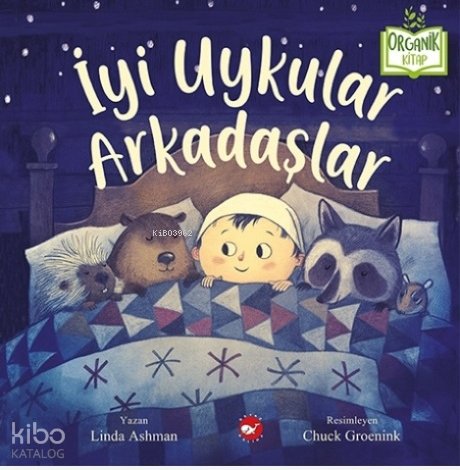 İyi Uykular Arkadaşlar