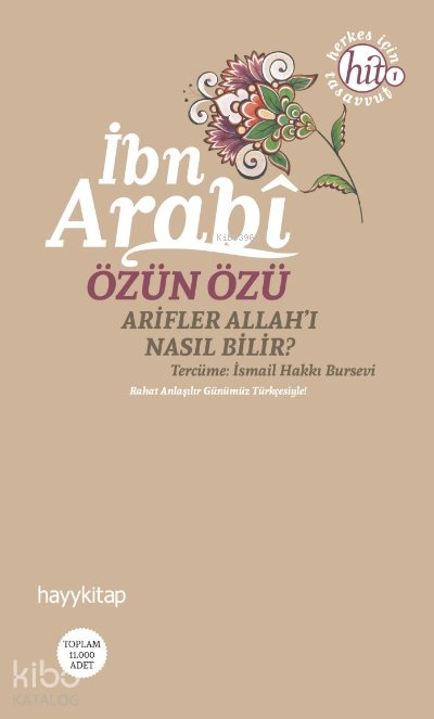 Özün Özü - Muhyiddin İbn Arabi