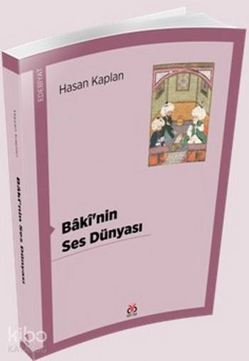 Baki'nin Ses Dünyası - Hasan Kaplan