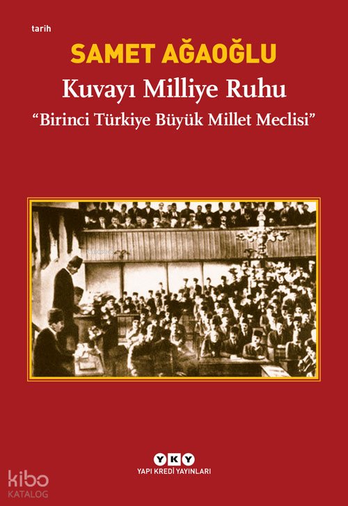 Kuvayı Milliye Ruhu - Samet Ağaoğlu