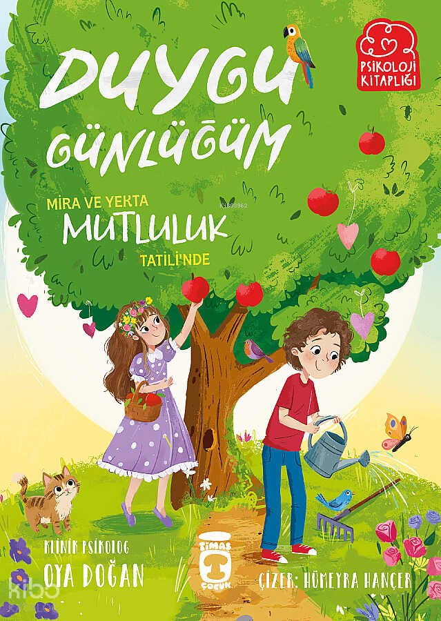 Duygu Günlüğüm - Mira ve Yekta Mutluluk Tatili'nde - Oya Doğan
