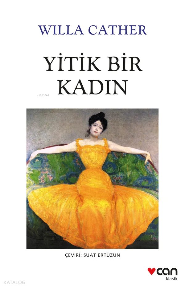 Yitik Bir Kadın - Willa Cather
