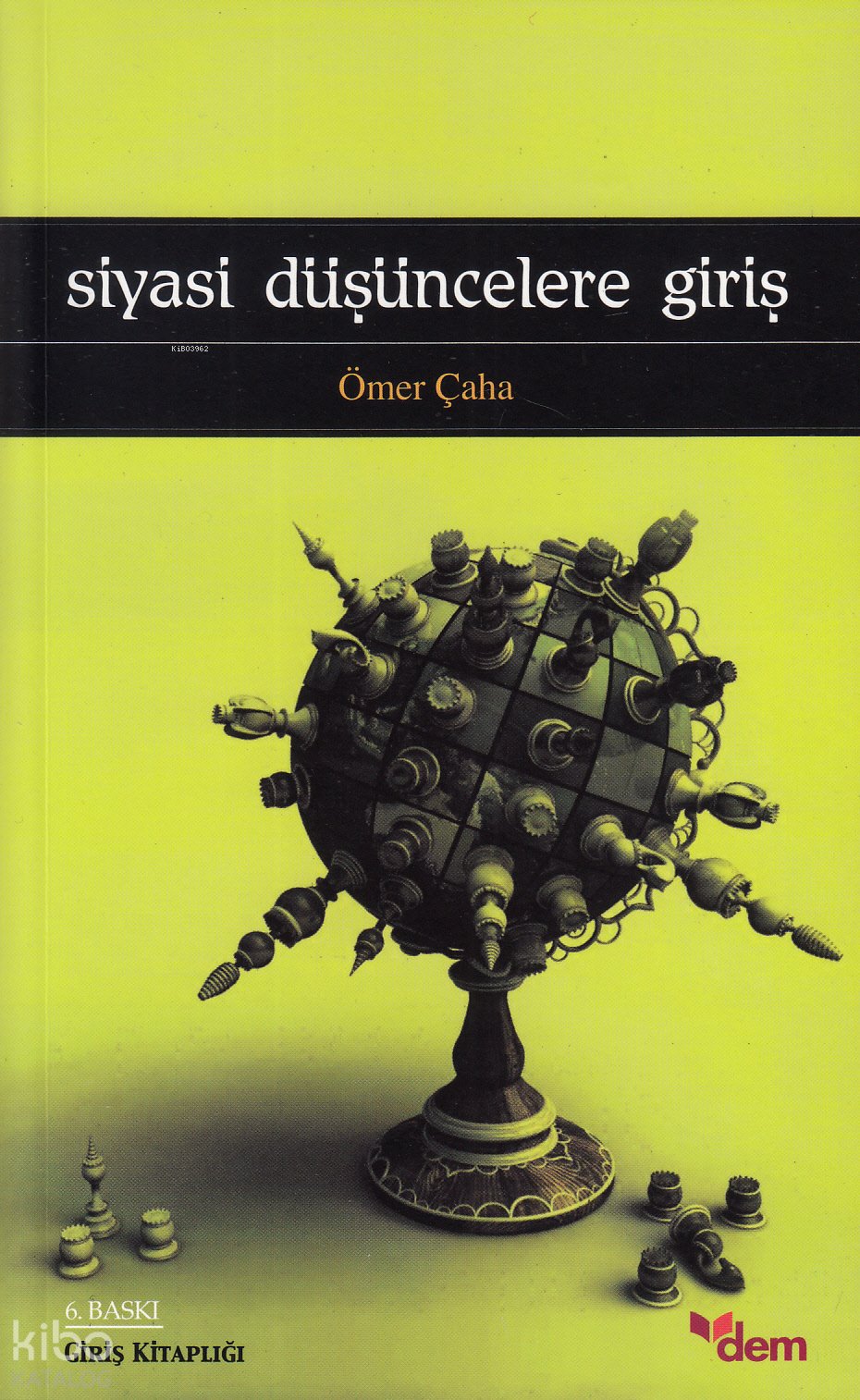 Siyasi Düşüncelere Giriş - Ömer Çaha