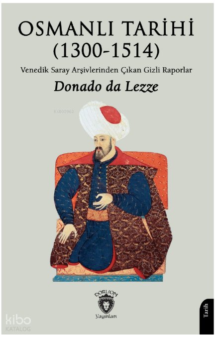 Osmanlı Tarihi (1300-1514)