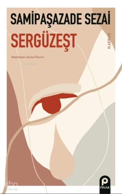 Sergüzeşt - Samipaşazade Sezai