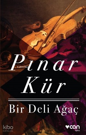 Bir Deli Ağaç