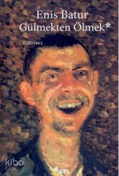 Gülmekten Ölmek
