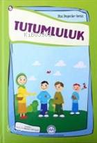 Tutumluluk Dini Değerler Serisi - 5 - Esma Budak, Nehir Aydın Gökduman, Faruk Kanger, Neslihan Nur Türk, Gülser Öztürk