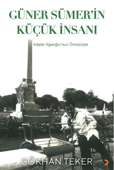 Güner Sümer’in Küçük İnsanı