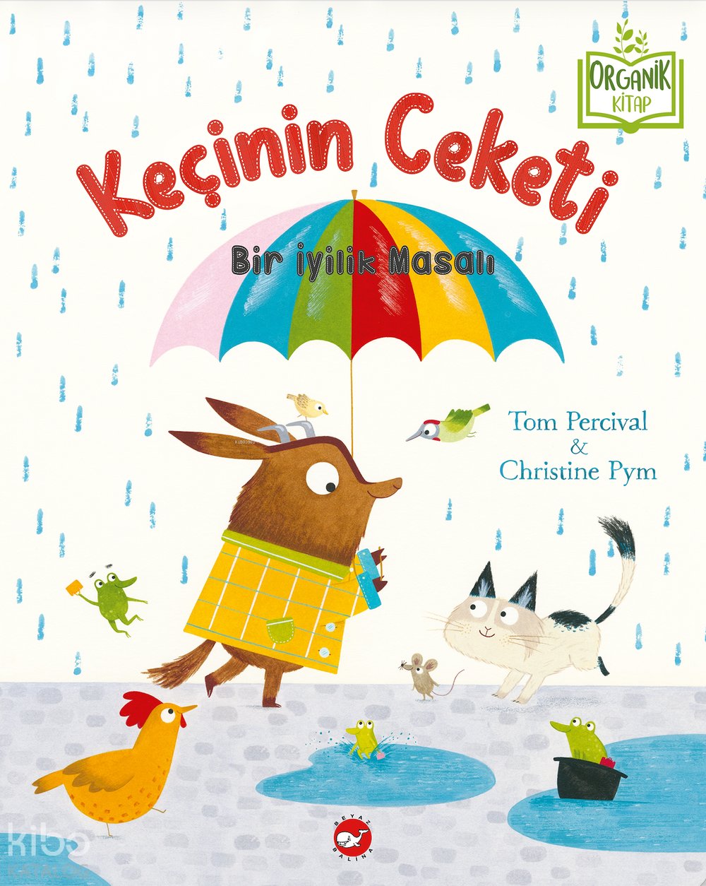 Keçinin Ceketi (Organik Kitap - Ciltli) - Tom Percival