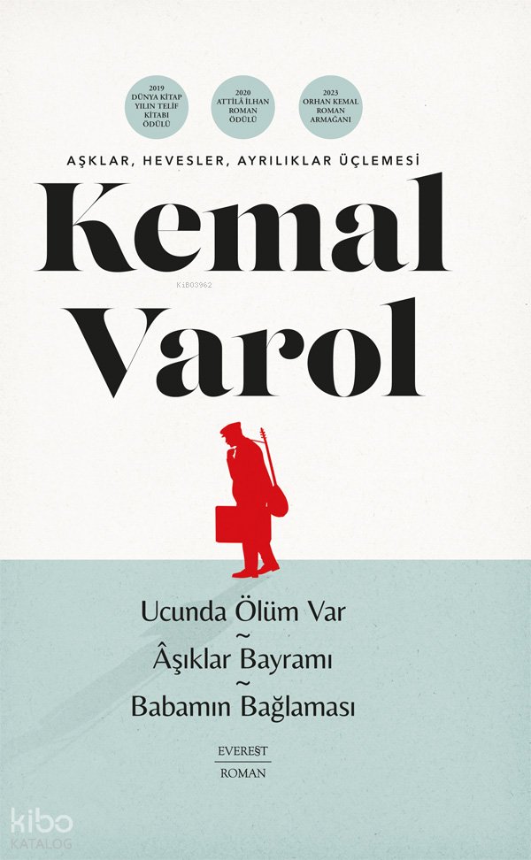 Aşklar, Hevesler, Ayrılıklar Üçlemesi