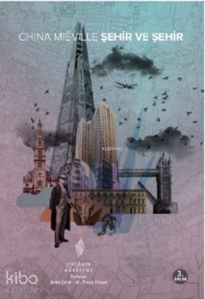 Şehir ve Şehir - China Mieville