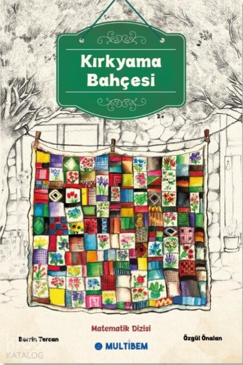 Kırkyama Bahçesi - Berrin Tercan