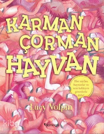Karman Çorman Hayvan - Lucy Volpin