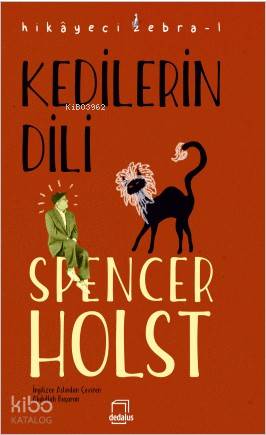 Kedilerin Dili - Spencer Holst