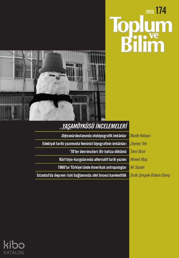 Toplum ve Bilim Dergisi Sayı: 174