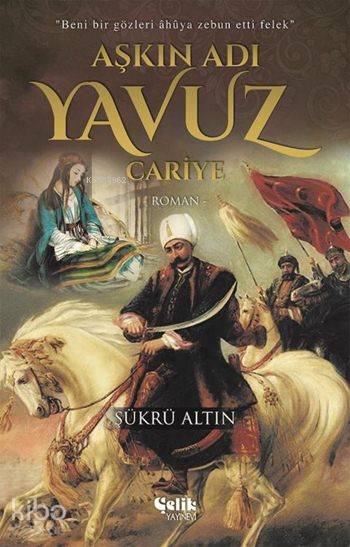 Aşkın Adı Yavuz - Şükrü Altın