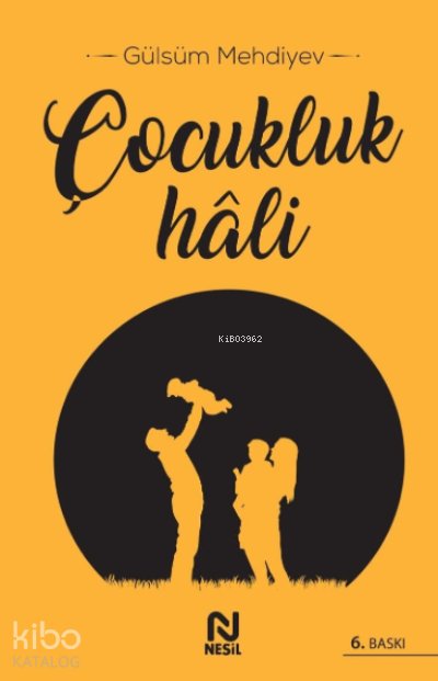 Çocukluk Hali - Gülsüm Mehdiyev