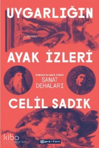 Uygarlığın Ayak İzleri: Rönesans'tan Barok Dönem'e Sanat Dehaları