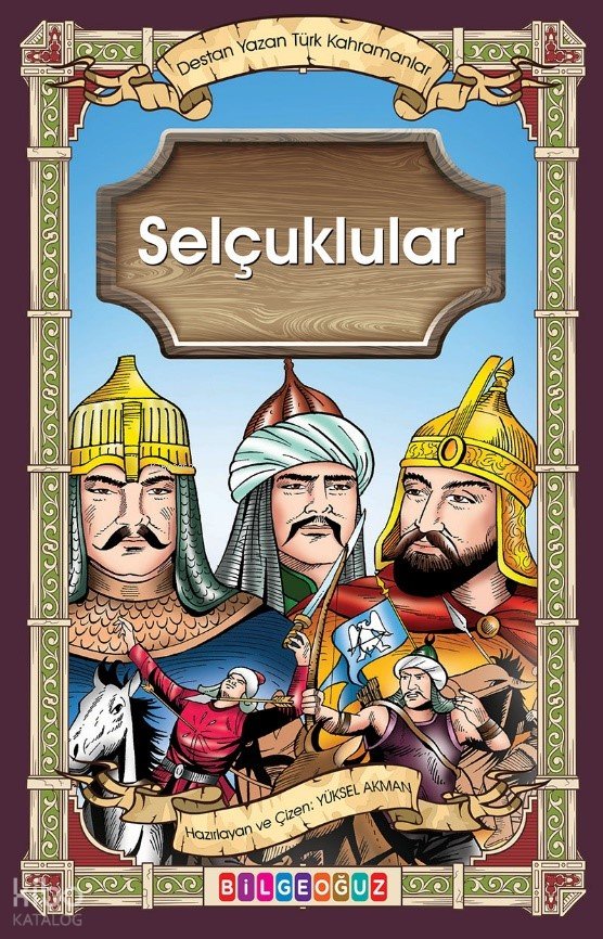 Selçuklular - Yüksel Akman
