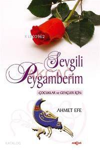 Sevgili Peygamberim