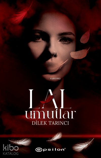Lal Umutlar - Dilek Tarıncı