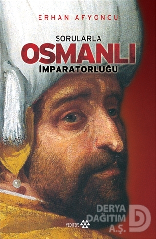 SORULARLA OSMANLI İMPARATORLUĞU CİLTLİ