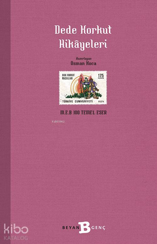 Dede Korkut Hikâyeleri - Kolektif 