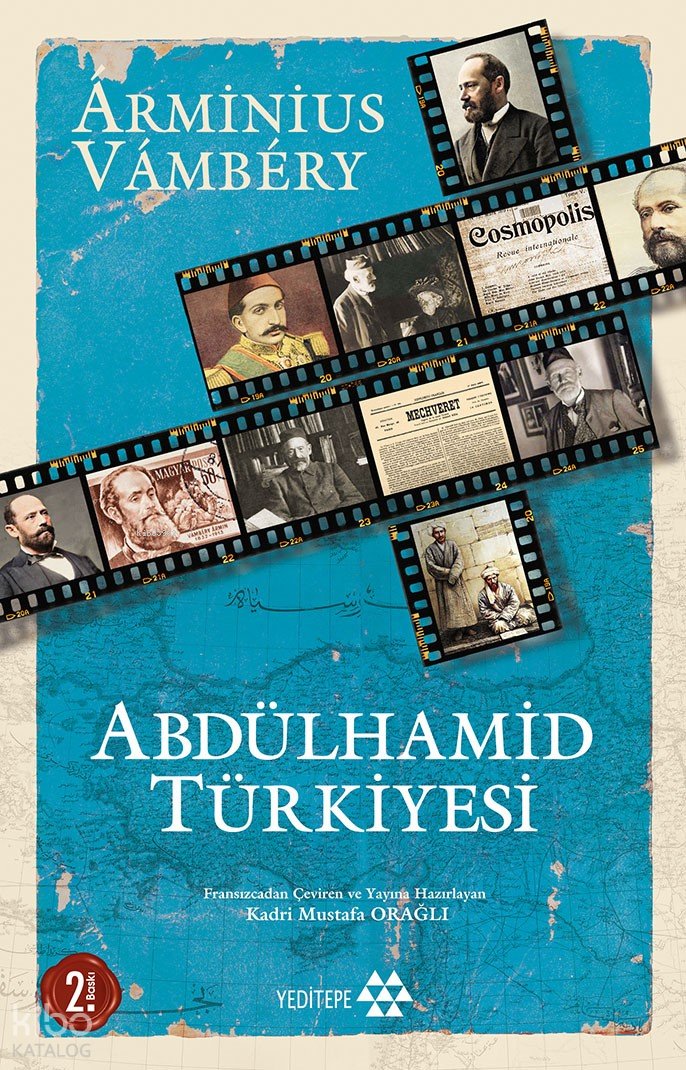 Abdülhamid Türkiyesi - Arminius Vambery