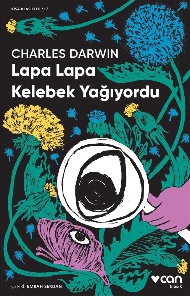 Lapa Lapa Kelebek Yağıyordu - Charles Darwin