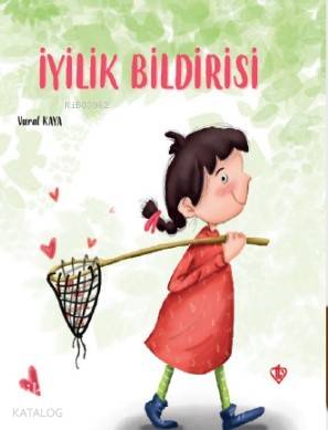 İyilik Bildirisi - Vural Kaya, Hafsa Fidan Vidinli