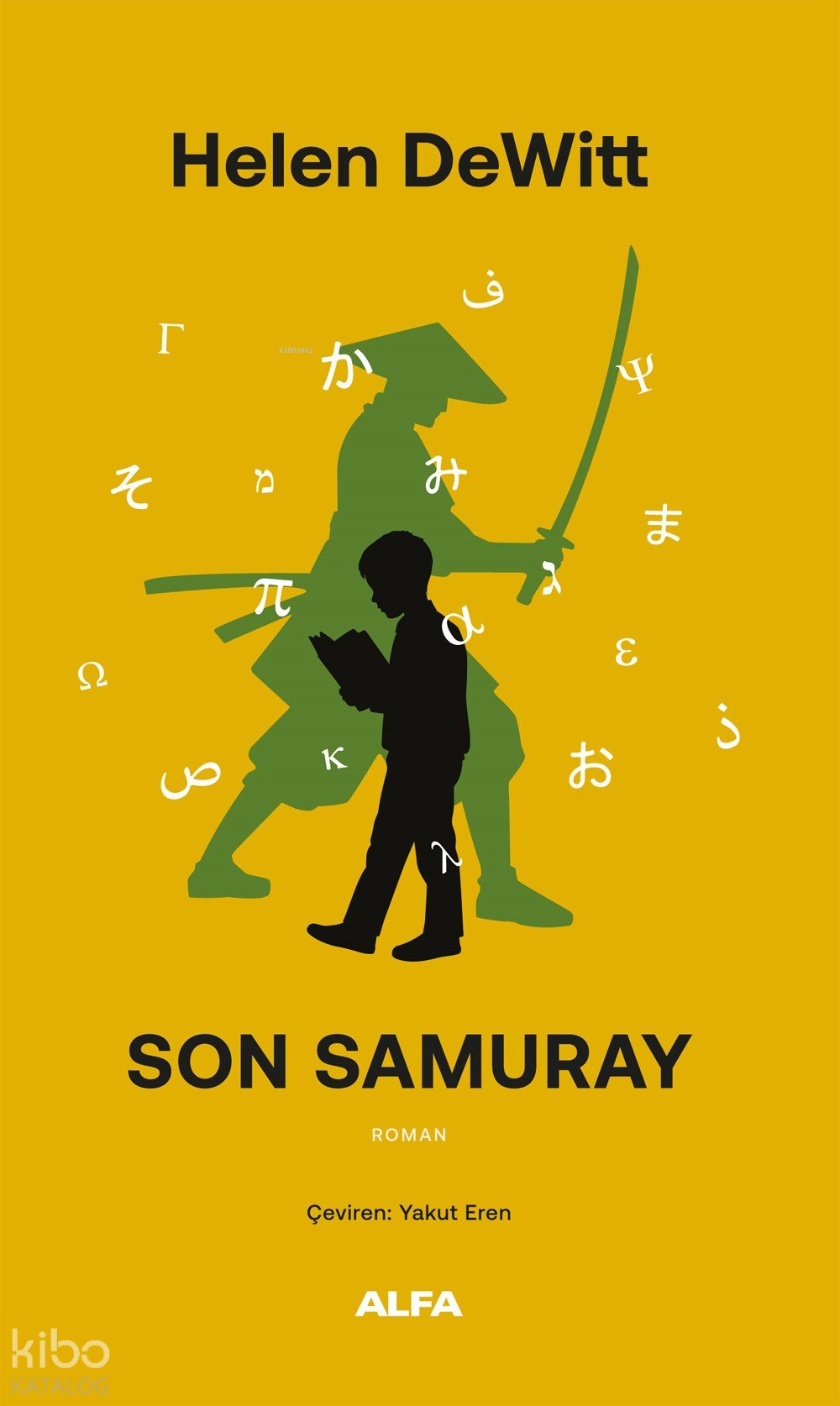 Son Samuray - Helen Dewitt