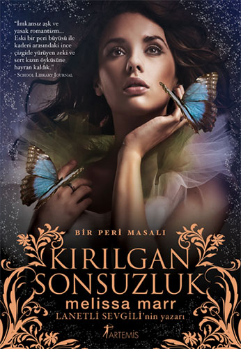 Kırılgan Sonsuzluk - Melissa Marr